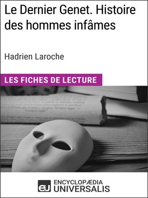 cover image of Le Dernier Genet. Histoire des hommes infâmes d'Hadrien Laroche